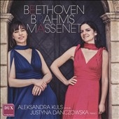 Beethoven: Violin Sonata No.9 "Kreutzer"; Brahms: Violin Sonata No.3; Massenet: Meditation from "Thais" Beethoven: Violin Sonata No.9 "Kreutzer"; Brahms: Violin Sonata No.3; Massenet: Meditation from "Thais"