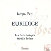 Iacopo Peri: Euridice Iacopo Peri: Euridice