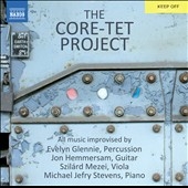 The Core-tet Project The Core-tet Project