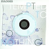 Tempted To Do Nothing [EP]