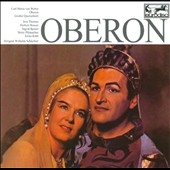 Weber: Oberon  (1963) / Wilhelm Schuchter(cond), Bamberg Symphony Orchestra, Jess Thomas(T), Erika Koth(S), Ingrid Bjoner(S), etc