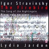 Stravinsky: The Firebird, The Song of the Nightingale  (Piano Solo Versions)