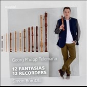 Telemann: 12 Fantasias, 12 Recorders Telemann: 12 Fantasias, 12 Recorders