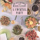 Dinner Classics - A Cocktail Party