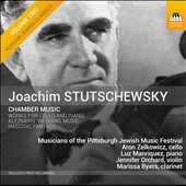 Joachim Stutschewsky: Chamber Music Joachim Stutschewsky: Chamber Music