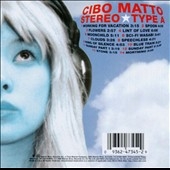 Cibo Matto/Stereo Type A