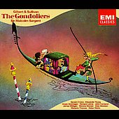 Gilbert & Sullivan: The Gondoliers / Sir Malcolm Sargent