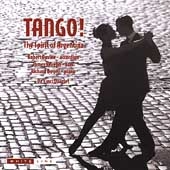 TANGO! THE SPIROT OF ARGENTINA:R.DAVINE(accordion)/DA VINCI QUARTET/ETC