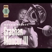 Mosaic Select-Grachan Moncur＜限定盤＞