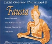 Donizetti : Fausta / Oren & Coro e Orchestra del Teatro dell Opera di Roma