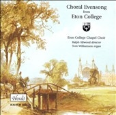 Choral Evensong from Eton College