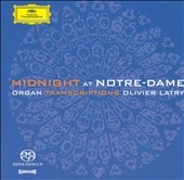 Midnight at Notre-Dame - Organ Transcriptions / Olivier Latry(org)