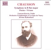 Chausson: Orchestral Works
