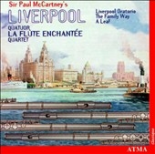 Sir Paul McCartney's Liverpool / La Flute Enchantee Quartet