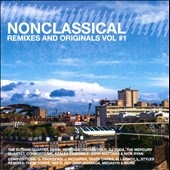 Nonclassical Remixes and Originals Vol.1