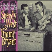 Stratosphere Boogie: The Flaming Guitars Of Speedy West & Jimmy Bryant