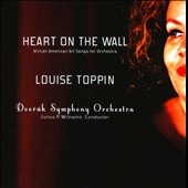 Heart on the Wall - African American Art Songs for Orchestra Heart on the Wall - African American Art Songs for Orchestra