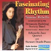 Fascinating Rhythm / Simone Rebello Fascinating Rhythm / Simone Rebello
