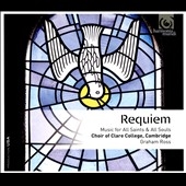 Requiem - Music for All Saints & All Souls
