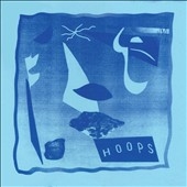 Hoops EP<限定盤> Hoops EP<限定盤>