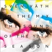 Sven Vath/Sven Vath In the Mix The Sound Of The 17th Season[CORMIX054]