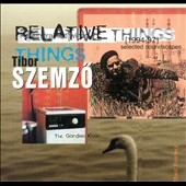 Relative Things - Selected Soundscapes 1994-1997 Relative Things - Selected Soundscapes 1994-1997