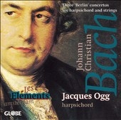 J.C. Bach: Three "Berlin" Concertos / Ogg, Les Elements