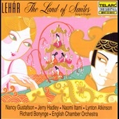 Lehar: Das Land des Lachelns (in English) / Richard Bonynge(cond), English Chamber Orchestra, Nancy Gustafson(S), Jerry Hadley(T), Naomi Itami(S), etc