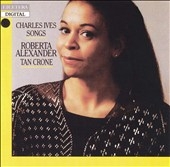Ives: Songs / Roberta Alexander, Tan Crone