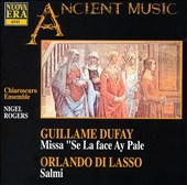 Dufay: Missa "Se la face ay pale";  Lassus / Nigel Rogers