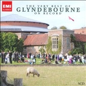 The Very Best of Glyndebourne on Record 