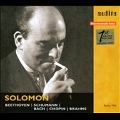 Solomon - Beethoven, Schumann, J.S.Bach, Chopin, Brahms