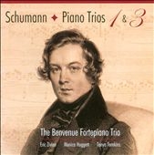 ベンヴェニュー・フォルテピアノ・トリオ/シューマン: ピアノ三重奏曲集