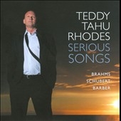 Serious Songs - Brahms, Schubert, Barber