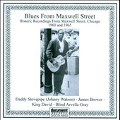 Blues from Maxwell Street 1960 and 1965