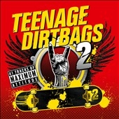 Teenage Dirtbags 2[5353139]