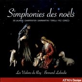 졦󡦥ɥ/De Lalande, Charpantier, Sammartini, Torelli, Pez, Corelli - Simphonies des noels[ACD22742]
