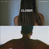 Closer (Two Sided)