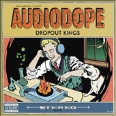 Dropout Kings/Audiodope[84058811700]