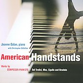 American Handstands - David del Tredici, Eric Moe, Tom Cipullo, etc / Jeanne Golan