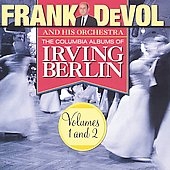The Columbia Albums of Irving Berlin 1 & 2