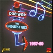 Doo Wop : The Greatest Hits 1957-60