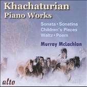 ޥ쥤ޥ饯/Khachaturian Piano Works[ALC1144]