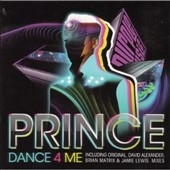 Prince : Dance 4 Me