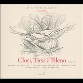 Le Cantate Italiane di Handel Vol.5 -Clori, Tirsi e Fileno HWV.96 (6/2008) / Fabio Bonizzoni(cond/cemb), La Risonanza, Roberta Invernizzi(S), etc Le Cantate Italiane di Handel Vol.5 -Clori, Tirsi e Fileno HWV.96 (6/2008) / Fabio Bonizzoni(cond/cemb), La Risonanza, Roberta Invernizzi(S), etc