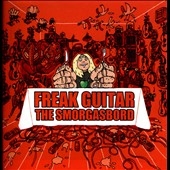 Freak Guitar: The Smorgasbord