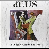 In a Bar, Under the Sea In a Bar, Under the Sea