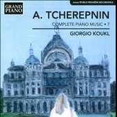 른/A.Tcherepnin Complete Piano Music Vol.7[GP658]
