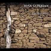 Joan Guinjoan: Musica de Cambra Joan Guinjoan: Musica de Cambra