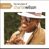 Playlist: The Very Best of Charlie Wilson
